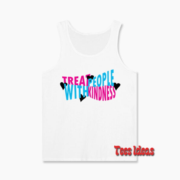 Harry Styles Treat People With Kindness Tank Top