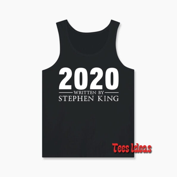 2020 Written By Stephen King Tank Top