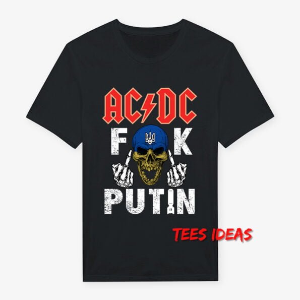 Ac Dc Fuck Putin T-Shirt