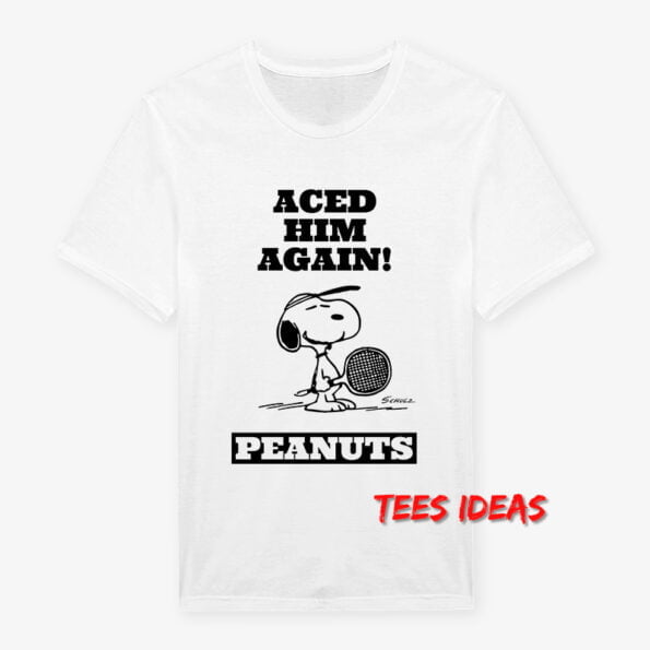 Aced Him Again Peanuts T-Shirt