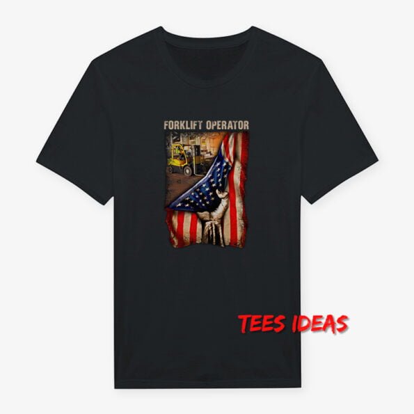 American Flag Forklift Operator T-Shirt