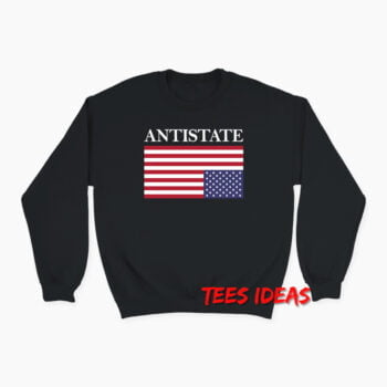 Anti State America Flag Sweatshirt