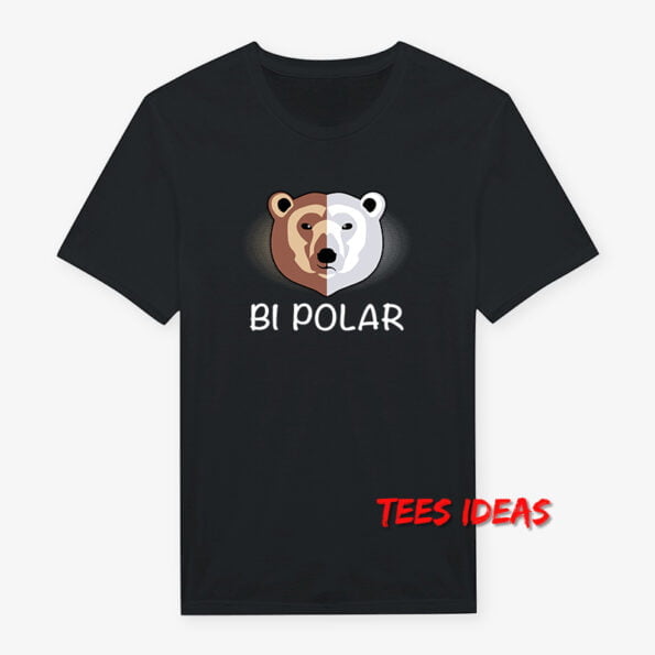 Bipolar Bear T-Shirt