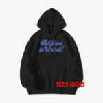 Bitches is Weird Hoodie