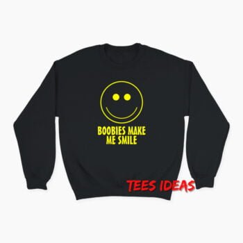 Boobies Make Me Smile Emoji Sweatshirt