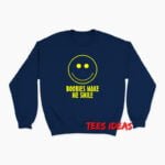Boobies Make Me Smile Emoji Sweatshirt