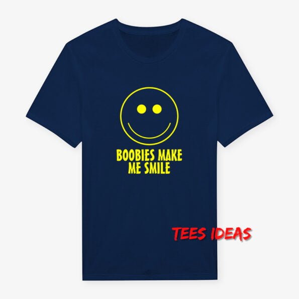 Boobies Make Me Smile Emoji T-Shirt