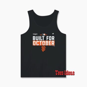Built For October San Francisco Giants Tank Top