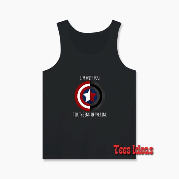 Captain America I'm With You Till The End OF The Line Tank Top