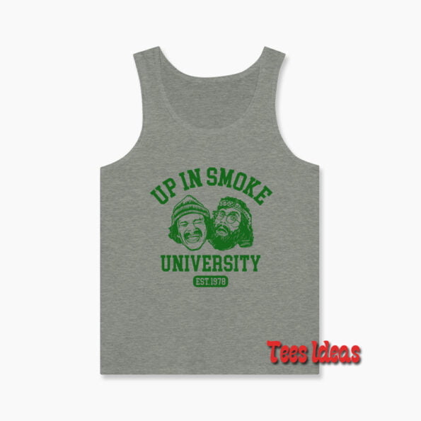 Cheech and Chong Up In Smoke University Tank Top