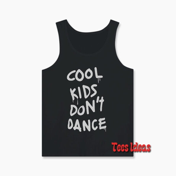 Cool Kids Dont Dance Zayn Malik Tank Top