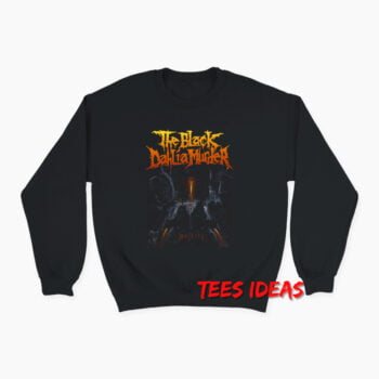 Black Dahlia Murder Majesty Sweatshirt