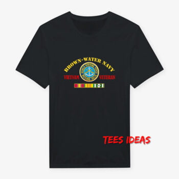 Brown Water Navy Vietnam Veteran T-Shirt
